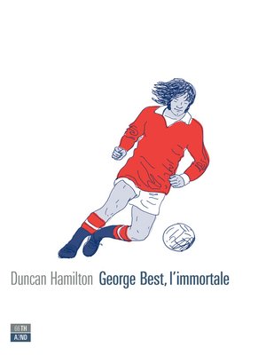 cover image of George Best, l'immortale